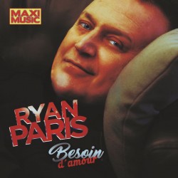 Ryan Paris - Besoin D´Amour