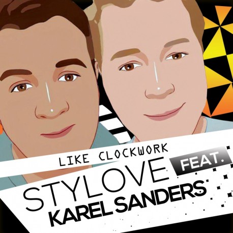 Stylove Feat Karel. Sanders - Like Clockwork