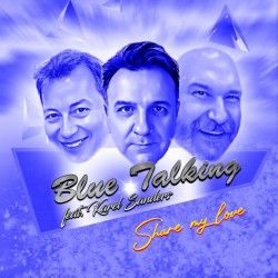 Blue Talking - Share My Love