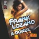 Frank Lozano - A Donde