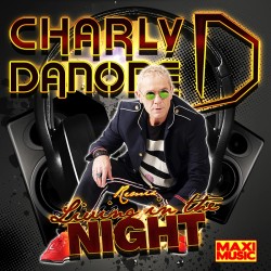 Charly Danone - Living In The Night (Remix)