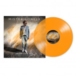 Mister Lonely - Dreams Come True (Orange Vinyl)